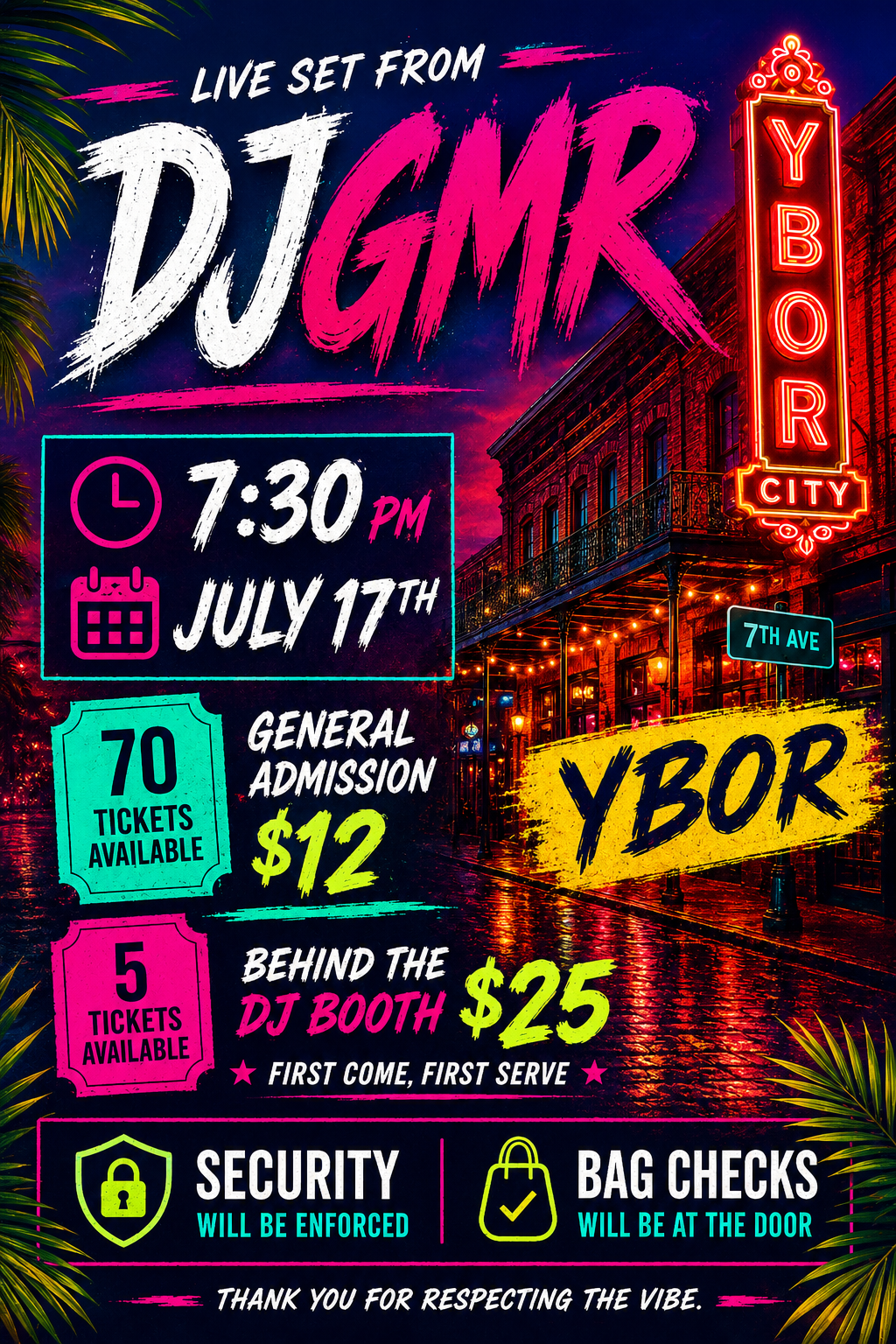 VIP Ticket DJ Guemmer Live @ Ybor July 17th